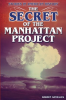 The_Secret_of_the_Manhattan_Project