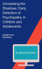 Unmasking_the_Shadows__Early_Detection_of_Psychopathy_in_Children_and_Adolescents