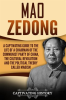 Mao_Zedong__A_Captivating_Guide_to_the_Life_of_a_Chairman_of_the_Communist_Party_of_China__the_Cultu