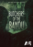 Butchers_of_the_Bayou_-_Season_1