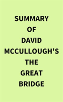 Summary_of_David_McCullough_s_The_Great_Bridge