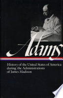History_of_the_United_States_of_America_during_the_administrations_of_James_Madison