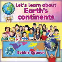 Let_s_Learn_About_Earth_s_Continents