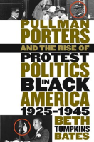 Pullman_Porters_and_the_Rise_of_Protest_Politics_in_Black_America__1925-1945