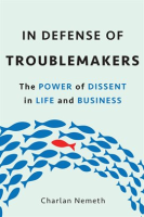 In_Defense_of_Troublemakers