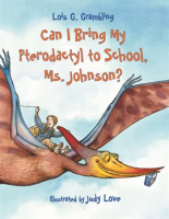 Can_I_Bring_My_Pterodactyl_to_School__Ms__Johnson_