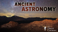 The_Remarkable_Science_of_Ancient_Astronomy