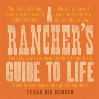 A_Rancher_s_Guide_to_Life