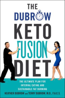 The_Dubrow_Keto_Fusion_Diet