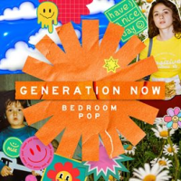 Generation_Now_-_Bedroom_Pop