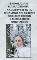 Convi__rtase_En_Un_Fen__meno_De_Las_Redes_Sociales_Con_Un_Calendario_De_Contenidos