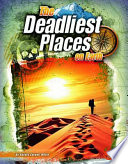 The_deadliest_places_on_earth