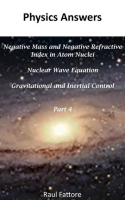 Negative_Mass_and_Negative_Refractive_Index_in_Atom_Nuclei_-_Nuclear_Wave_Equation_-_Gravitational_a