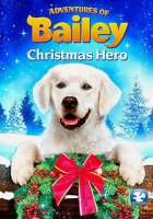 Adventures_of_Bailey___Christmas_hero