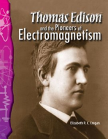 Thomas_Edison_and_the_Pioneers_of_Electromagnetism