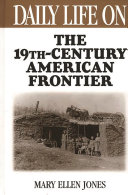 Daily_life_of_the_nineteenth_century_American_frontier