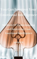 You_Can_Improve_Your_Emotional_Intelligence