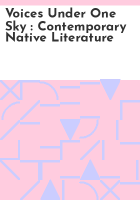 Voices_under_one_sky___contemporary_Native_literature