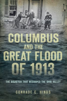 Columbus_And_The_Great_Flood_Of_1913