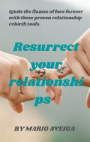 Resurrect_Your_Relationships
