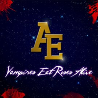V_E_R_A_Vampires_Eat_Roses_Alive