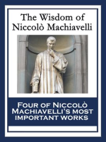 The_Wisdom_of_Niccol___Machiavelli