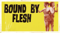 Bound_by_Flesh