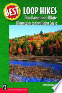 Best_loop_hikes_New_Hampshire_s_White_Mountains_to_the_Maine_coast