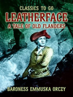 Leatherface_a_Tale_of_Old_Flanders