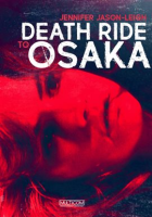 Death_Ride_to_Osaka