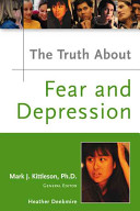 The_Truth_about_fear_and_depression