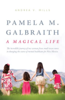 Pamela_M__Galbraith__A_Magical_Life