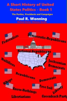 A_Short_History_of_United_States_Politics_-_Book_1