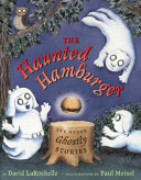 The_haunted_hamburger_and_other_ghostly_stories