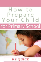 How_to_Prepare_Your_Child_for_Primary_School