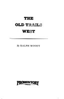 The_old_trails_west