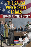 The_Salem_Witchcraft_Trials_in_United_States_History