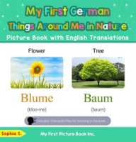 My_First_German_Things_Around_Me_in_Nature_Picture_Book_With_English_Translations