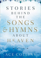 Stories_behind_the_Songs_and_Hymns_about_Heaven