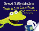 Howard_B__Wigglebottom_blends_in_like_chameleons