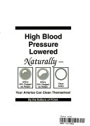 High_blood_pressure_lowered_naturally___your_arteries_can_clean_themselves___editors_of_FC_A