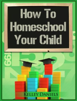 How_To_Homeschool_Your_Child