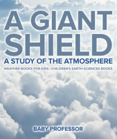 A_Giant_Shield__A_Study_of_the_Atmosphere
