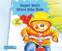 Super_Ben_s_Brave_Bike_Ride