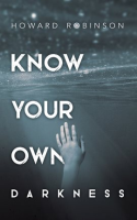 Know_Your_Own_Darkness