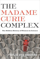 The_Madame_Curie_Complex
