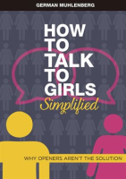 How_to_Talk_to_Girls_Simplified__Why_Openers_aren__t_the_Solution
