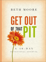 Get_Out_of_That_Pit__A_40-Day_Devotional_Journal
