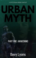 Urban_Myth_-_Part_One__Awakening