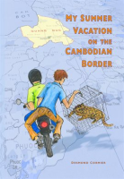 My_Summer_Vacation_on_the_Cambodian_Border